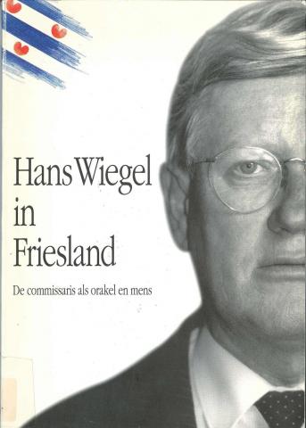 Omslag van het boek "Hans Wiegel in Friesland"