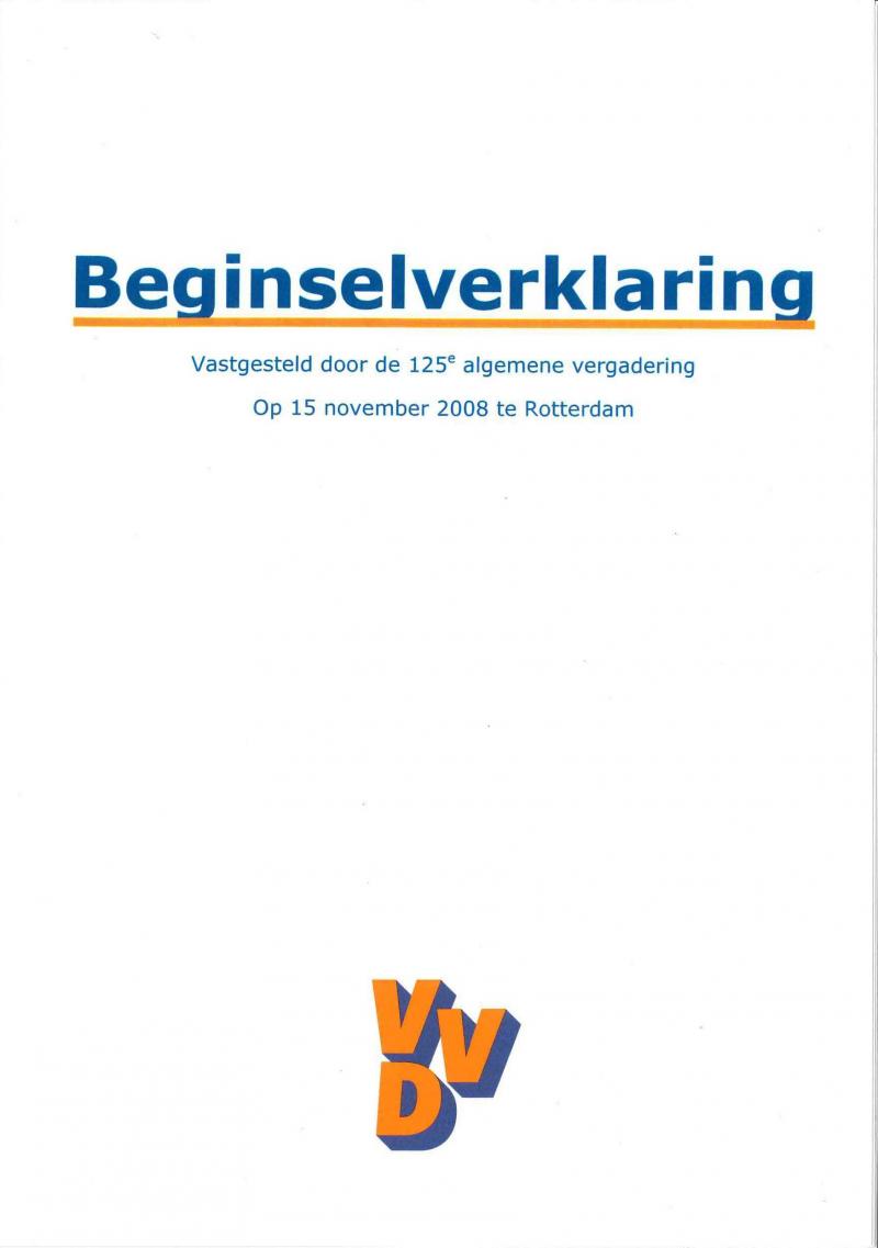 De door Rutte geschreven beginselverklaring uit 2008. De door Mark Rutte geschreven beginselverklaring van de VVD uit 2008